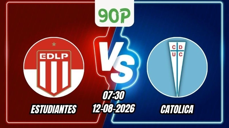 Soi Kèo Estudiantes vs Catolica 07h30 – 12/08/2026